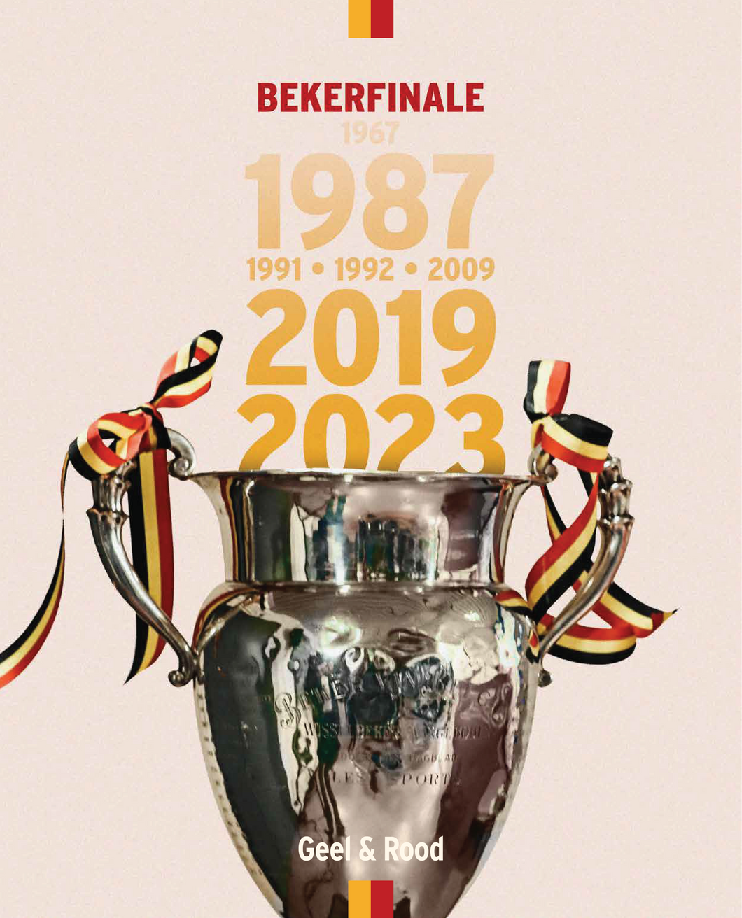 Geel&Rood Magazine - Bekerfinale